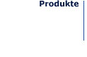 Produkte